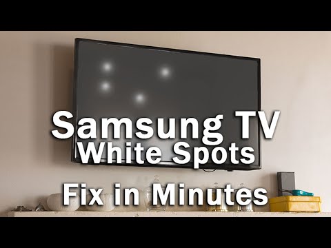 Samsung TV White Spots on Screen? QUICK Fixes