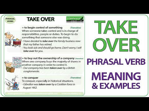 TAKE OVER - Phrasal Verb Meaning & Examples in English