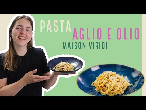 Simpele pasta klassieker: PASTA AGLIO E OLIO, superlekker Italiaans gerecht met maar 5 ingrediënten