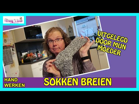 SOKKEN BREIEN TUTORIAL NEDERLANDS