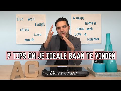 7 tips om je ideale baan te vinden - Ahmed Chaleh