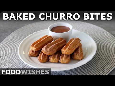 Baked Churro Bites - Easy No-Fry Churros - Food Wishes