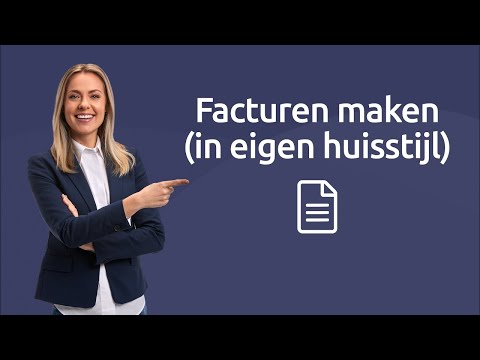 Facturen maken en versturen in eigen huisstijl in e-Boekhouden.nl