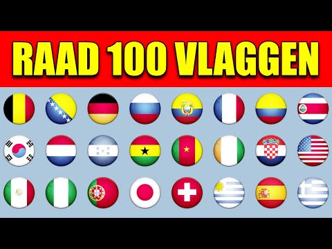 Raad AL Deze 100 Vlaggen Van De Wereld | Vlaggen Quiz