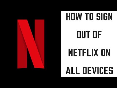 How to Sign Out of Netflix on All Devices