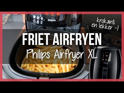 Airfryer Patat of Friet Bakken met Philips Airfryer XL & Schoonmaken