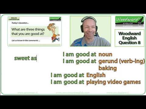 What are three things that you are good at? - English Conversation Question 8