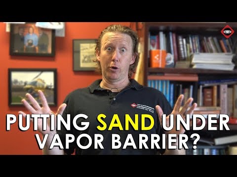 Should You Put Sand In Your Crawl Space? | Sand Under Vapor Barrier | Crawl Space Moisture Problems