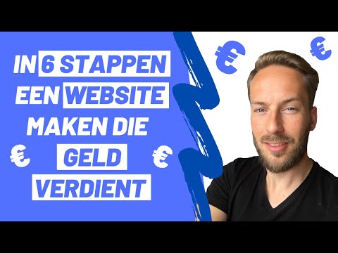 Geld Verdienen met een Website? Mijn 6 Stappen Plan!