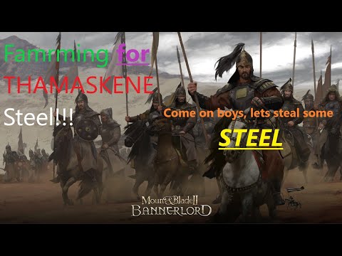 M&B How to Farm Thamaskene Steel