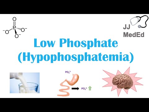 Low Phosphate (Hypophosphatemia): Causes, Symptoms, Treatment | & Role of Phosphate, Dietary Sources