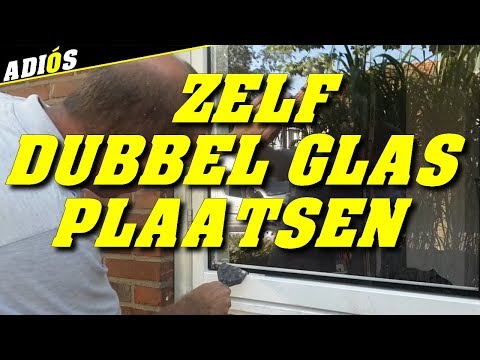 DUBBEL GLAS ZELF AANBRENGEN |  VERVANGEN VAN ENKEL GLAS naar dubbelglas, Hoe ga je te werk?