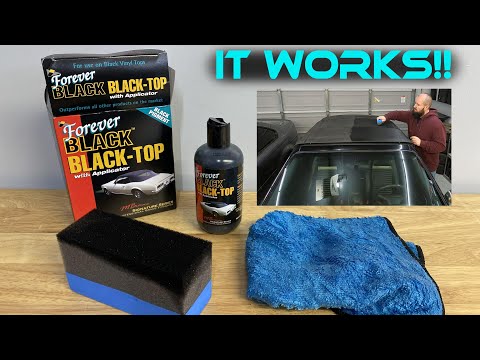 How to Fix Faded Convertible Top with Forever BLACK Black-Top Gel